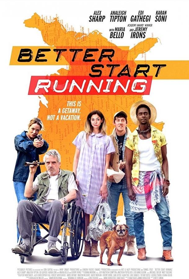 Беги пока можешь / Better Start Running (2018) 