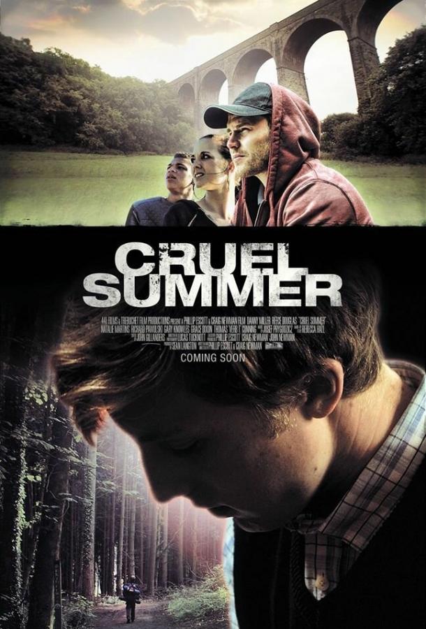 Жестокое лето / Cruel Summer (2016) 