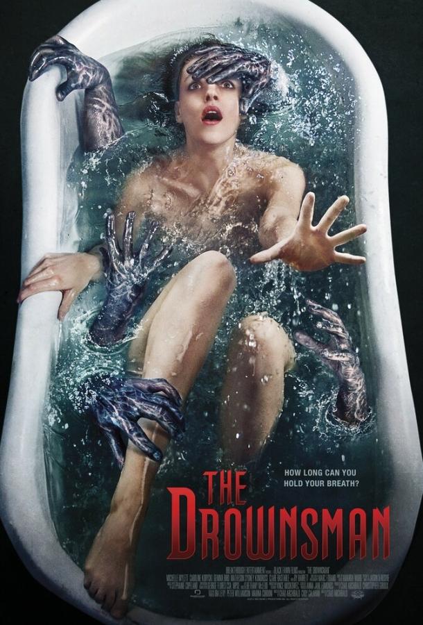 Утопленник / The Drownsman (2014) 