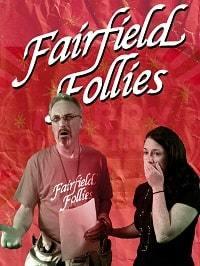 Безумный Фэрфилд / Fairfield Follies (2018) 