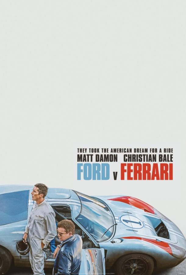 Форд против Феррари / Ford против Ferrari / Ford v Ferrari (2019) 
