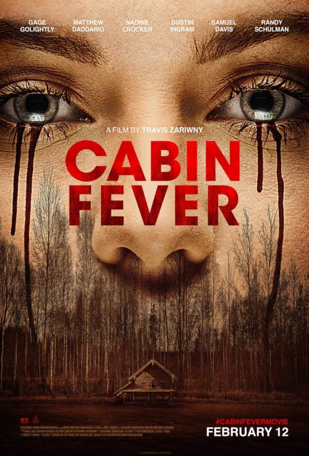 Лихорадка / Cabin Fever (2016) 