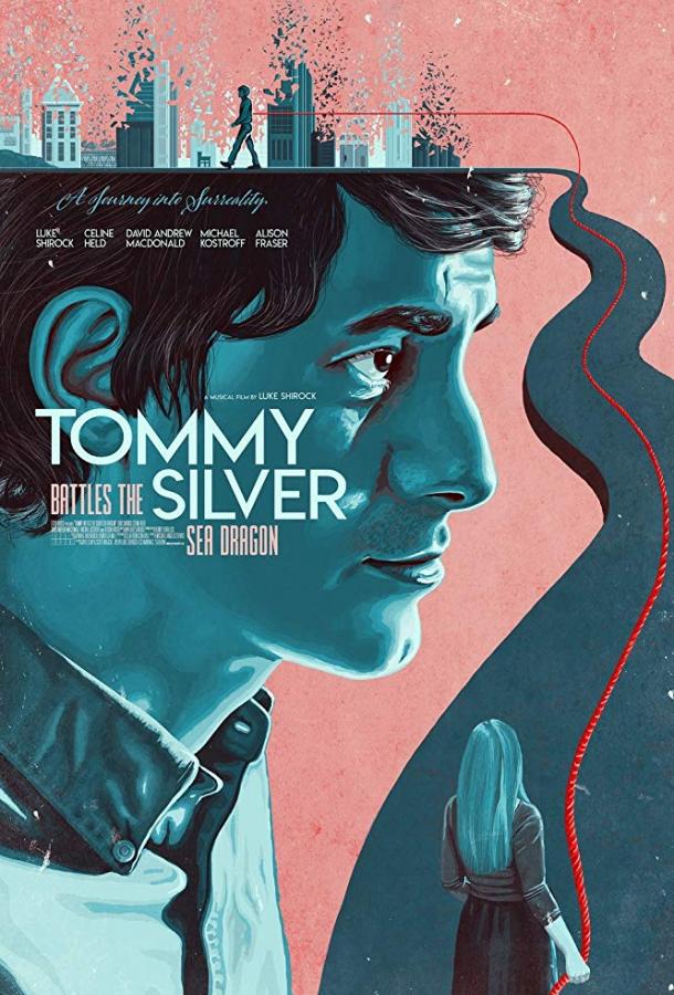Томми сражается с драконом по имени Сильвер / Tommy Battles the Silver Sea Dragon (2018) 