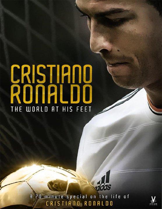 Криштиану Роналду: Мир у его ног / Cristiano Ronaldo: The World at His Feet (2014) 
