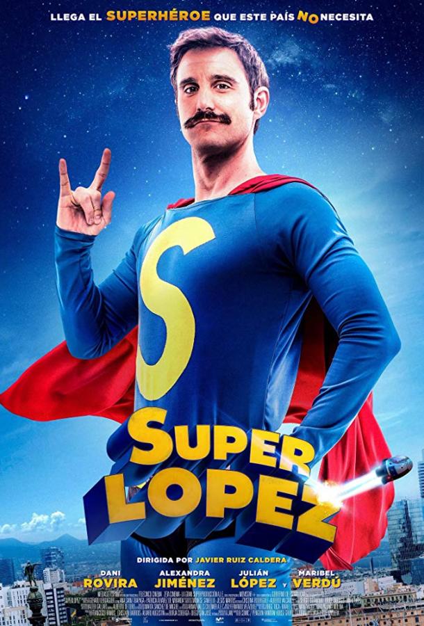 Суперлопес / Superlópez (2018) 