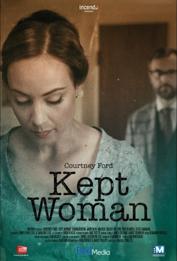 Исчезнувшие / Kept Woman (2015) 