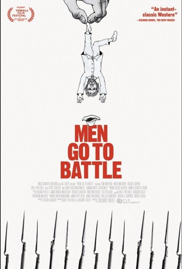 Мужчины идут в бой / Men Go to Battle (2015) 
