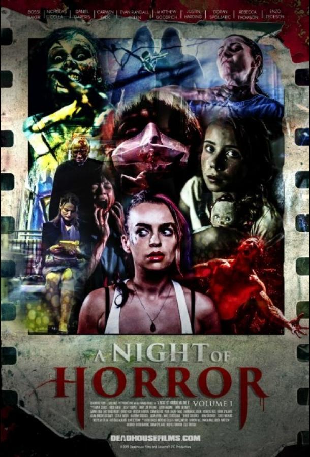 Ночь ужасов, часть 1 / A Night of Horror Volume 1 (2015) 