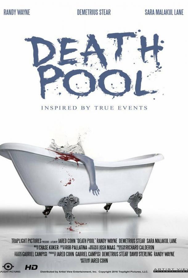 Бассейн смерти / Death Pool (2017) 