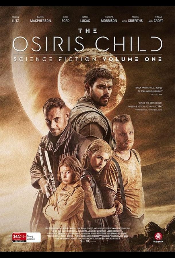 Дитя Осириса: Научная фантастика, выпуск 1 / Science Fiction Volume One: The Osiris Child (2016) 