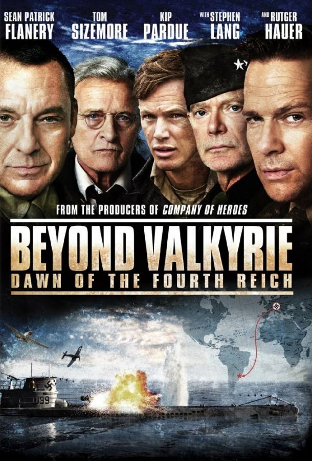После Валькирии: Рассвет Четвертого рейха / Beyond Valkyrie: Dawn of the 4th Reich (2016) 