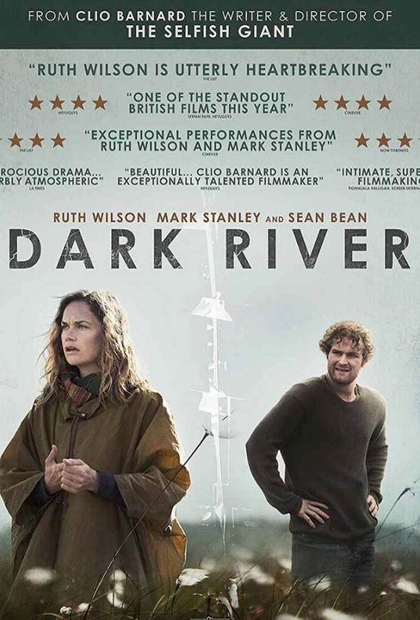 Темная река / Dark River (2017) 