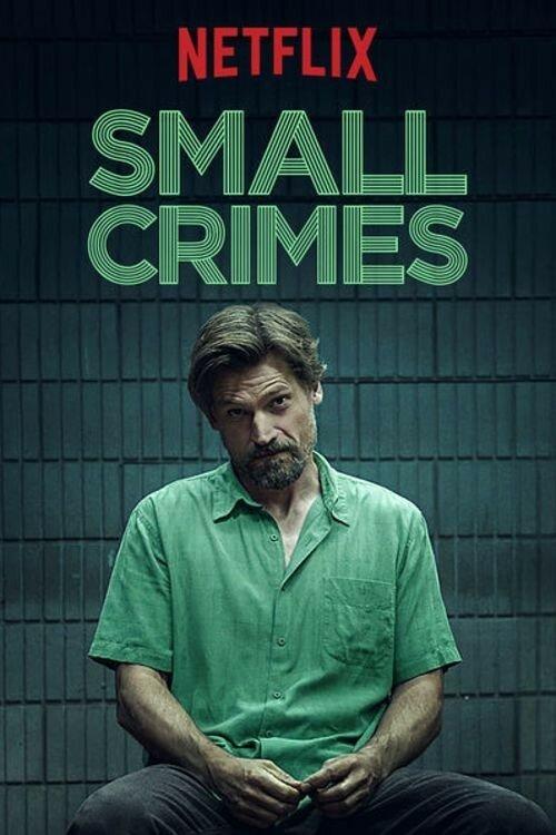 Мелкие преступления / Small Crimes (2016) 