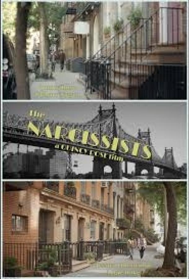 Нарциссисты / The Narcissists (2017) 