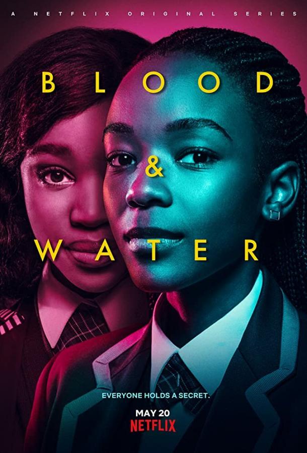 Кровь и вода / Blood & Water (2020) 