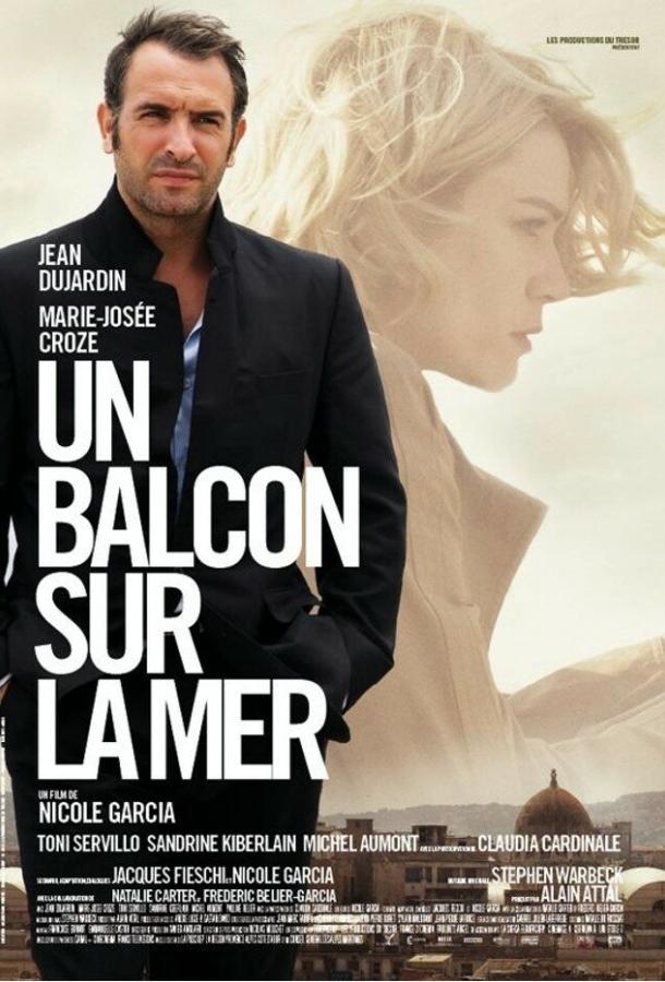 Балкон с видом на море / Un balcon sur la mer (2010) 
