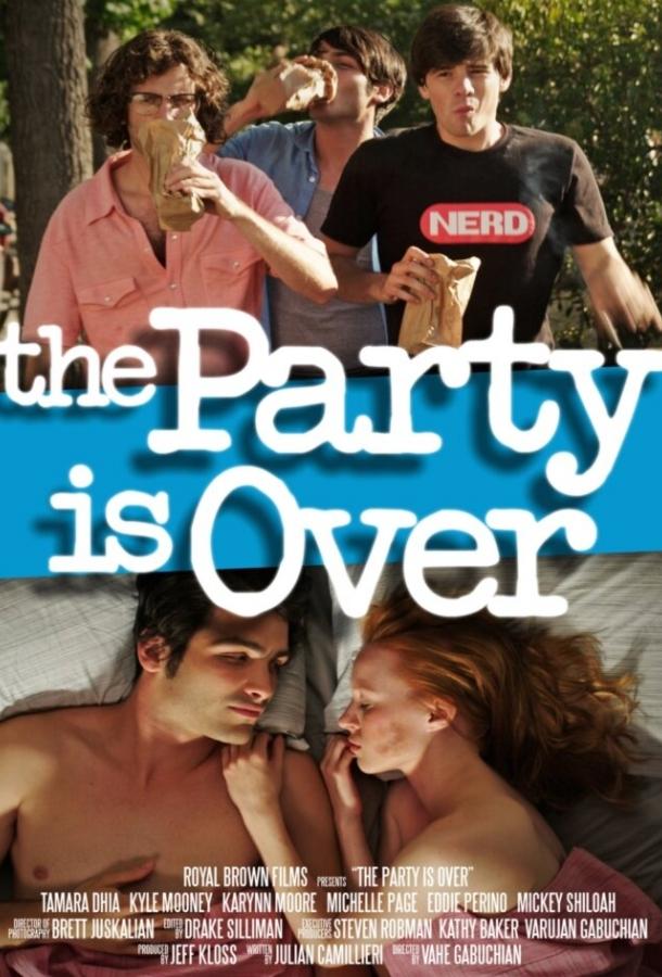 Вечеринка окончена / The Party Is Over (2015) 