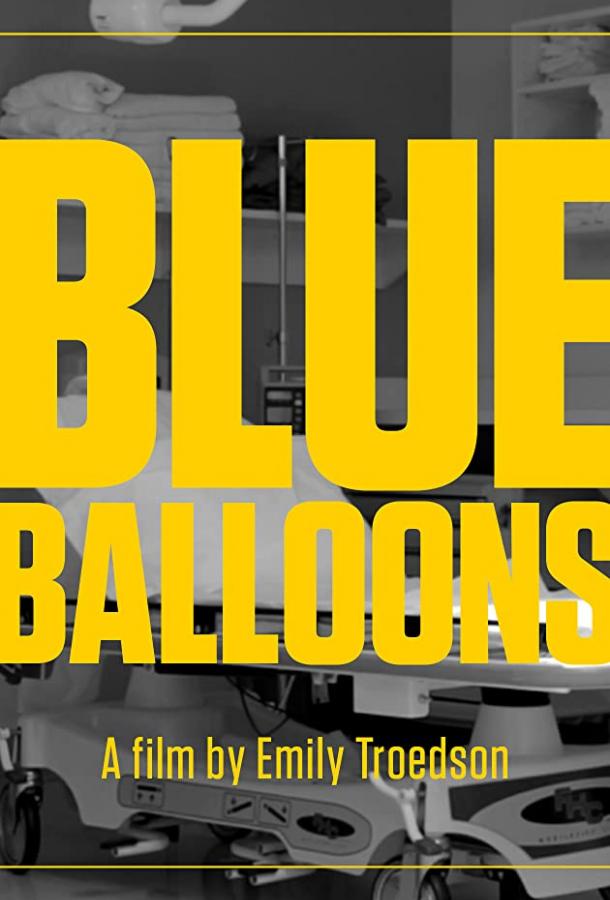 Blue Balloons (2017) 