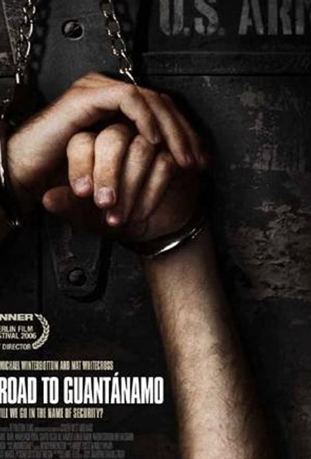 Дорога на Гуантанамо (ТВ) / The Road to Guantanamo (2006) 