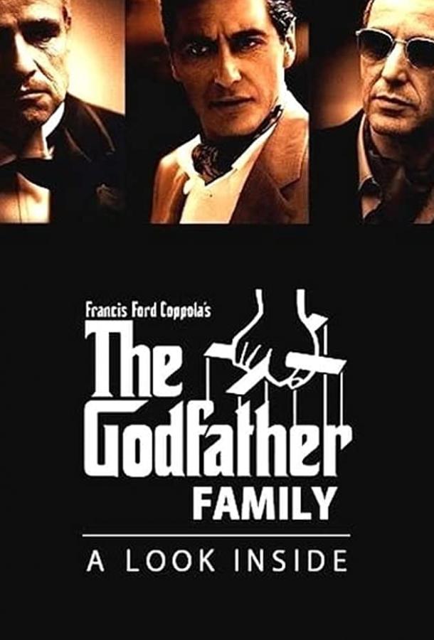 Семья Крестного отца: Взгляд внутрь (ТВ) / The Godfather Family: A Look Inside (1990) 