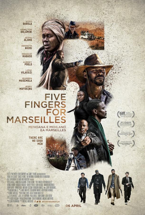 Пять пальцев для Марселя / Five Fingers for Marseilles (2017) 