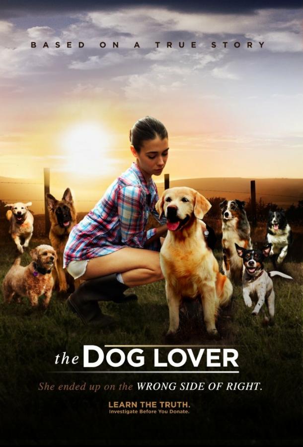 Любительница собак / The Dog Lover (2016) 