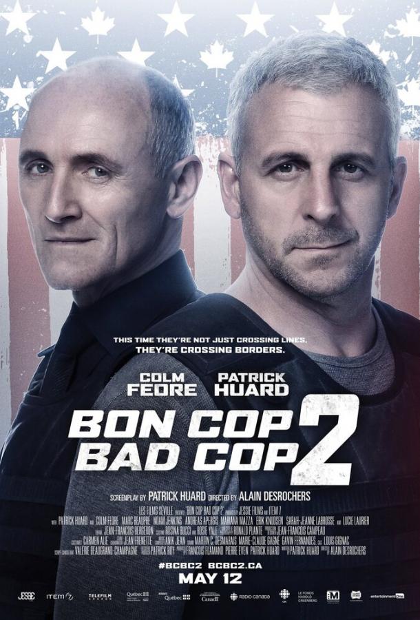 Плохой хороший полицейский 2 / Bon Cop Bad Cop 2 (2017) 