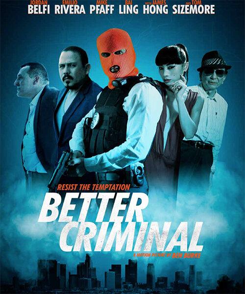 Хороший преступник / Better Criminal (2016) 
