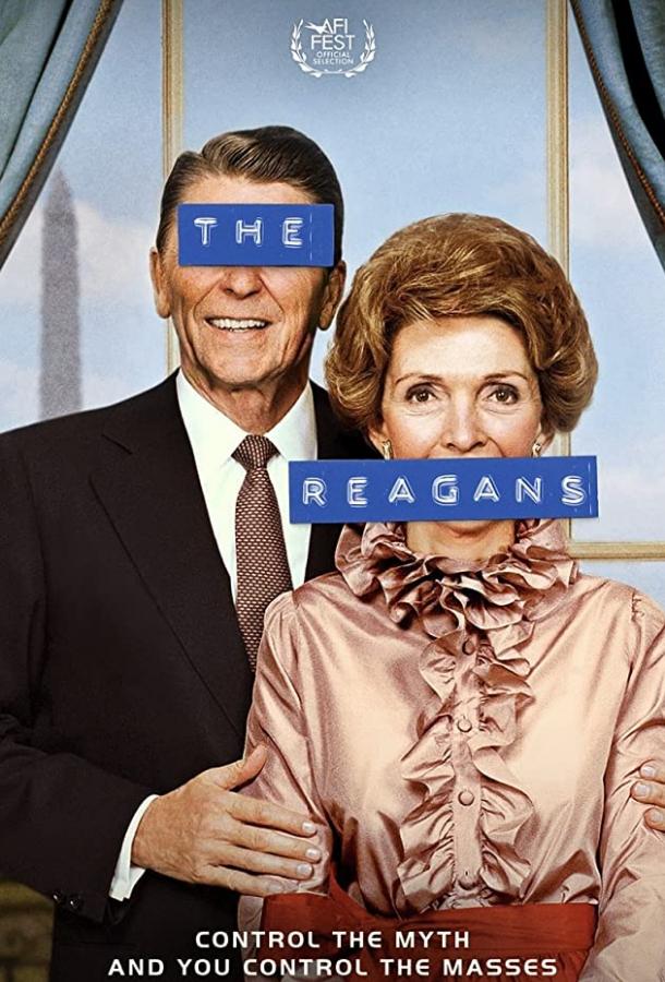 Рейганы / The Reagans (2020) 