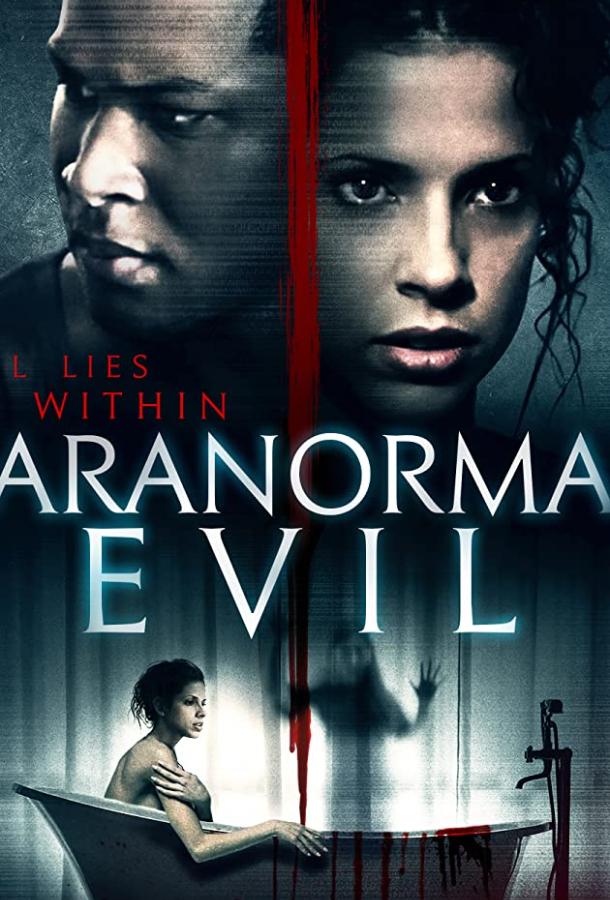Паранормальное зло / Paranormal Evil (2017) 