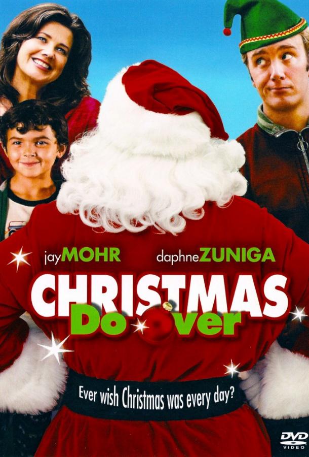 Бесконечное Рождество / Christmas Do-Over (2006) 