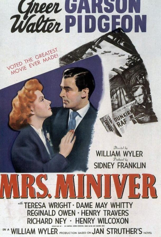 Миссис Минивер / Mrs. Miniver (1942) 
