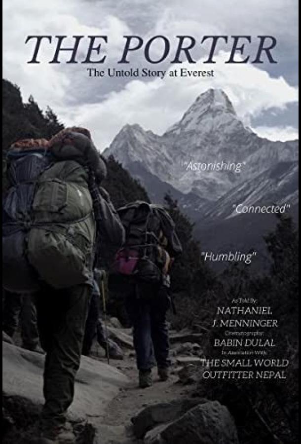 Носильщики: Нерассказанная история на Эвересте / The Porter: The Untold Story at Everest (2020) 